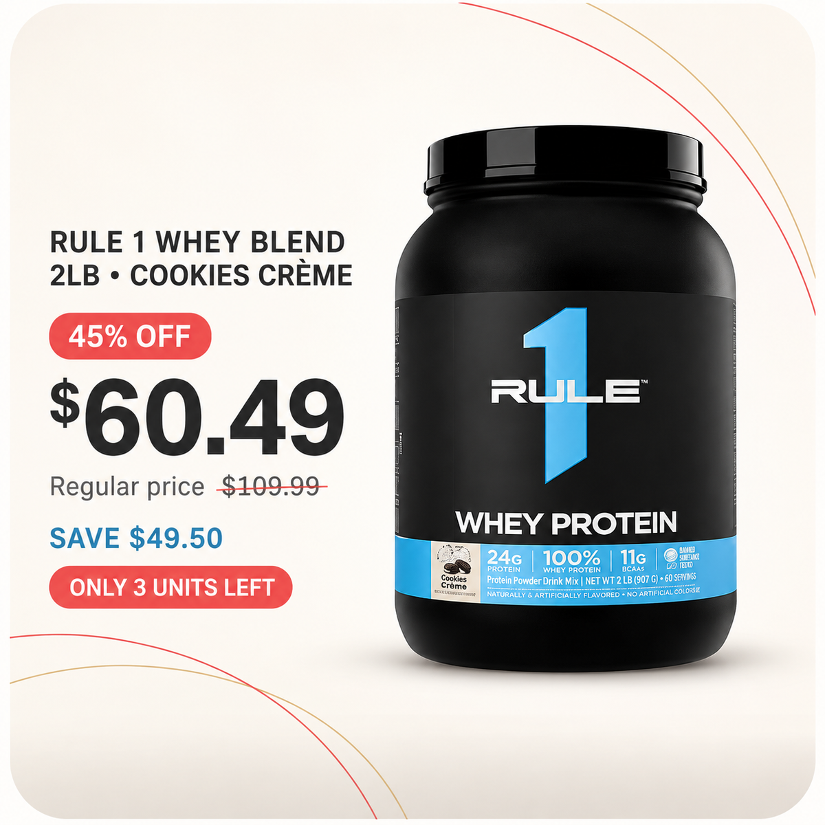 Rule 1 Whey Blend - 2LB Cookie Creme